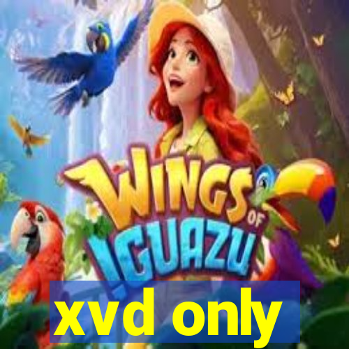 xvd only